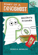 Unlikely Friends: A Branches Book (Diary of a Dinoghost