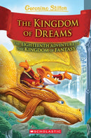 The Kingdom of Dreams (Geronimo Stilton and The Kingdom of Fantasy