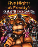 Five Nights at Freddy''s Character Encyclopedia: Updated and Expanded Edition (An AFK Book)