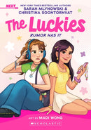 Rumor Has It: A NEXT Novel (The Luckies