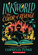 Inkworld: The Color of Revenge