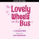 Lovely Wheels on the Bus