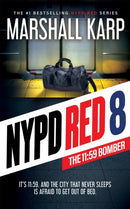 NYPD Red 8 : The 11:59 Bomber-9798228588936