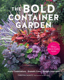 The Bold Container Garden