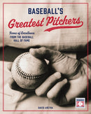 Baseball''s Greatest Pitchers