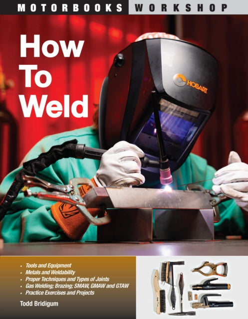 How to Weld, 2nd Edition