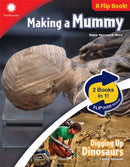 Making a Mummy & Digging Up Dinosaurs