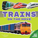 Trains On the Move