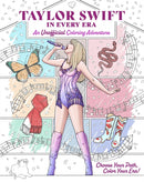 Taylor Swift in Every Era : An Unofficial Coloring Adventure-9798337400846