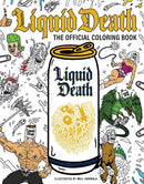 Liquid Death: The Official Coloring Book