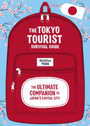 The Tokyo Tourist Survival Guide