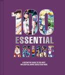 100 Essential Anime