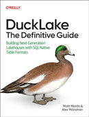 Ducklake: The Definitive Guide