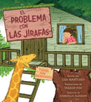 The El problema con las jirafas (The Trouble with Giraffes)