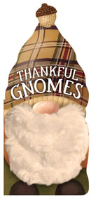Thankful Gnomes