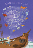 Wondrous Tale of Lavender Wolfe