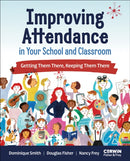 Improving Attendance in Your School and Classroom
