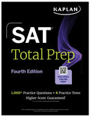 SAT Total Prep, Fourth Edition (2026-2027): Includes 4 Full Length Practice Tests, 1,100+ Practice Questions + 1 Year Access to Online Quizzes and Video Lessons and Tutorials (Kaplan Test Prep)