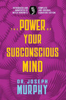 The Power of Your Subconscious Mind : Complete and Original Signature Edition-9798350500332