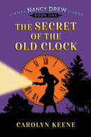 The Secret of the Old Clock : Nancy Drew Mystery Stories, Book 1-9798350501933