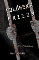 Coldren's Prison : A psychological thriller-9798352373293