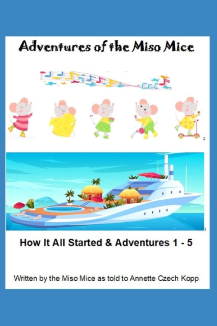 Adventures of the Miso Mice-9798364929235