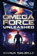 Omega Force : Unleashed (OF14)-9798365326156