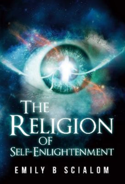The Religion Of Self-Enlightenment-9798368206851