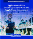 Applications of New Technology in Operations and Supply Chain Management-9798369315781