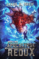 Apocalypse Redux - Book Two