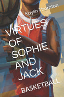 Virtues of Sophie and Jack : Basketball-9798372991064