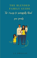 The Blended Family Guide-9798373217859