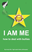 I AM ME - How to deal with bullies-9798374641608