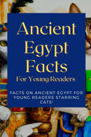 Ancient Egypt Facts For Young Readers