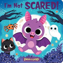Peek & Pop Im Not Scared