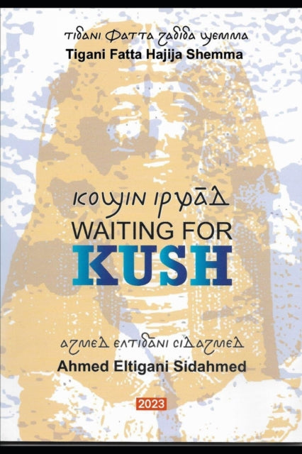 Waiting for Kush-9798386222840