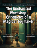 The Enchanted Workshop : Chronicles of a Magical Toymaker-9798388105936