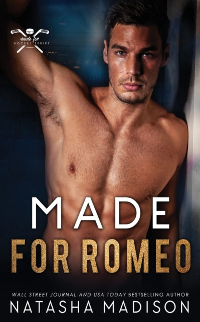 Made For Romeo : An Enemies-to-Lovers Second Chance (Made For Series 4)-9798395566195
