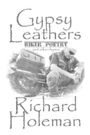 Gypsy Leathers : Biker Poetry and Other Rhymes-9798397573115