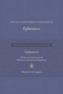 Preacher''s Greek Companion to Ephesians