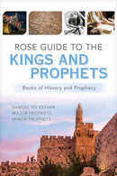 Rose Guide to the Kings and Prophets