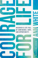 Courage For Life-9798400511615