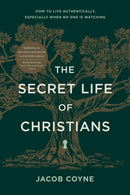 Secret Life of Christians