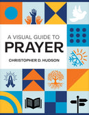 A Visual Guide to Prayer