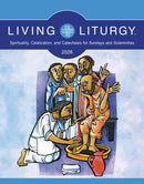 Living LiturgyT : Spirituality, Celebration, and Catechesis for Sundays and Solemnities, Year A (2026)-9798400800924