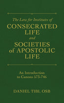 The Law for Institutes of Consecrated Life and Societies of Apostolic Life