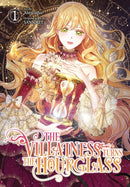 The Villainess Turns the Hourglass, Vol. 1-9798400900808