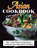 Asian Cookbook : How to Find Superior Ingredients to Elevate Your Asian Home Cooking-9798446048595