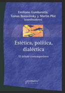 Estetica, politica, dialectica : El debate contemporaneo-9798466643466