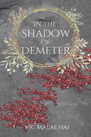 In the Shadow of Demeter-9798477035939